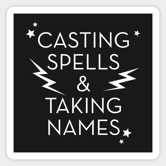 Casting Spells and Taking Names Sticker by jeltenney